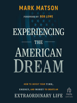 Experiencing the American Dream - Audiobook